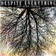 Despite Everything - The Dawn Chorus