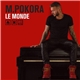 M. Pokora - Le Monde