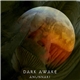 Dark Awake - Anunnaki