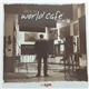 Various - Live At The World Cafe | Volume 38