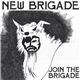 New Brigade - Join The Brigade