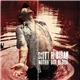 Scott H. Biram - Nothin` But Blood