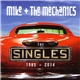 Mike + The Mechanics - The Singles 1985 - 2014