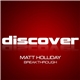 Matt Holliday - Breakthrough