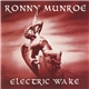 Ronny Munroe - Electric Wake