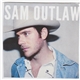 Sam Outlaw - Sam Outlaw