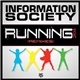 Information Society - Running 2K14 (Remixes)